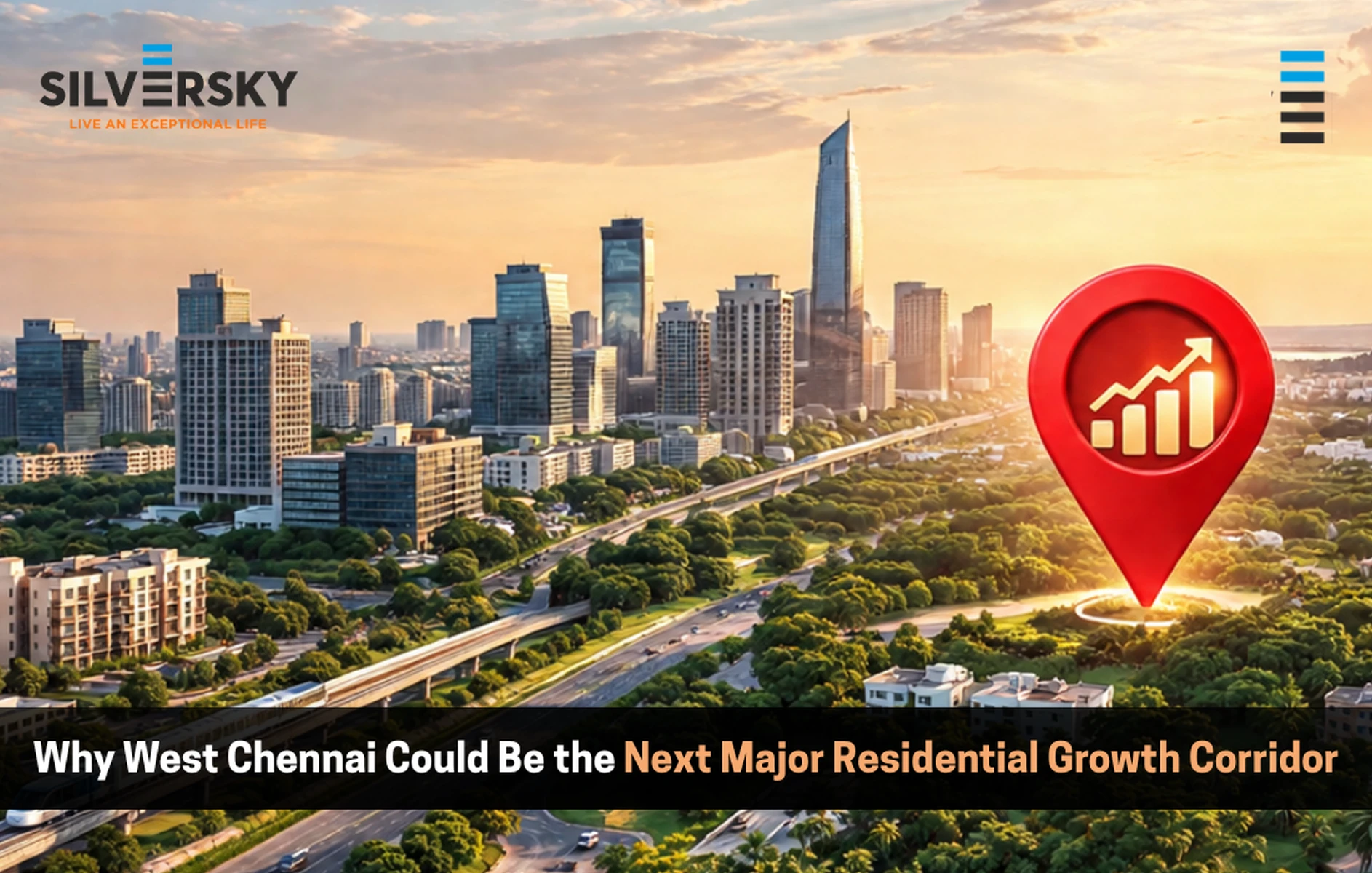 Why West Chennai Could Be the Next Major Residential Growth Corridor