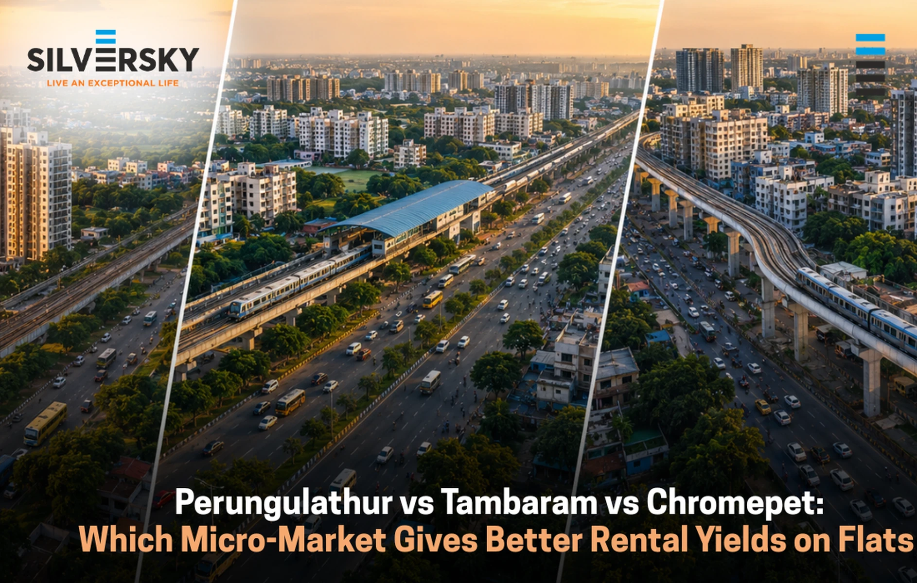 Perungulathur vs Tambaram vs Chromepet: Which Micro-Market Gives Better Rental Yields on Flats