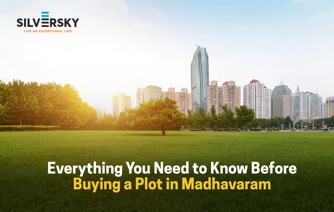 Buying a Plot in Madhavaram: Key Tips & Complete Guide (2025)