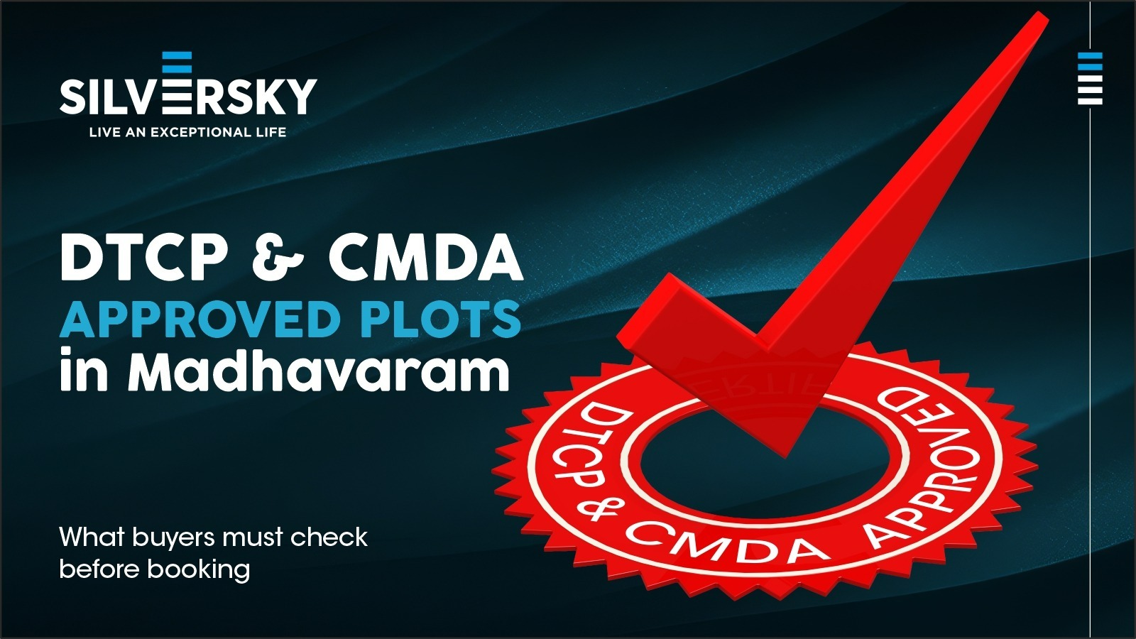 DTCP & CMDA-Approved Plots in Madhavaram: What Buyers Must Check Before Booking