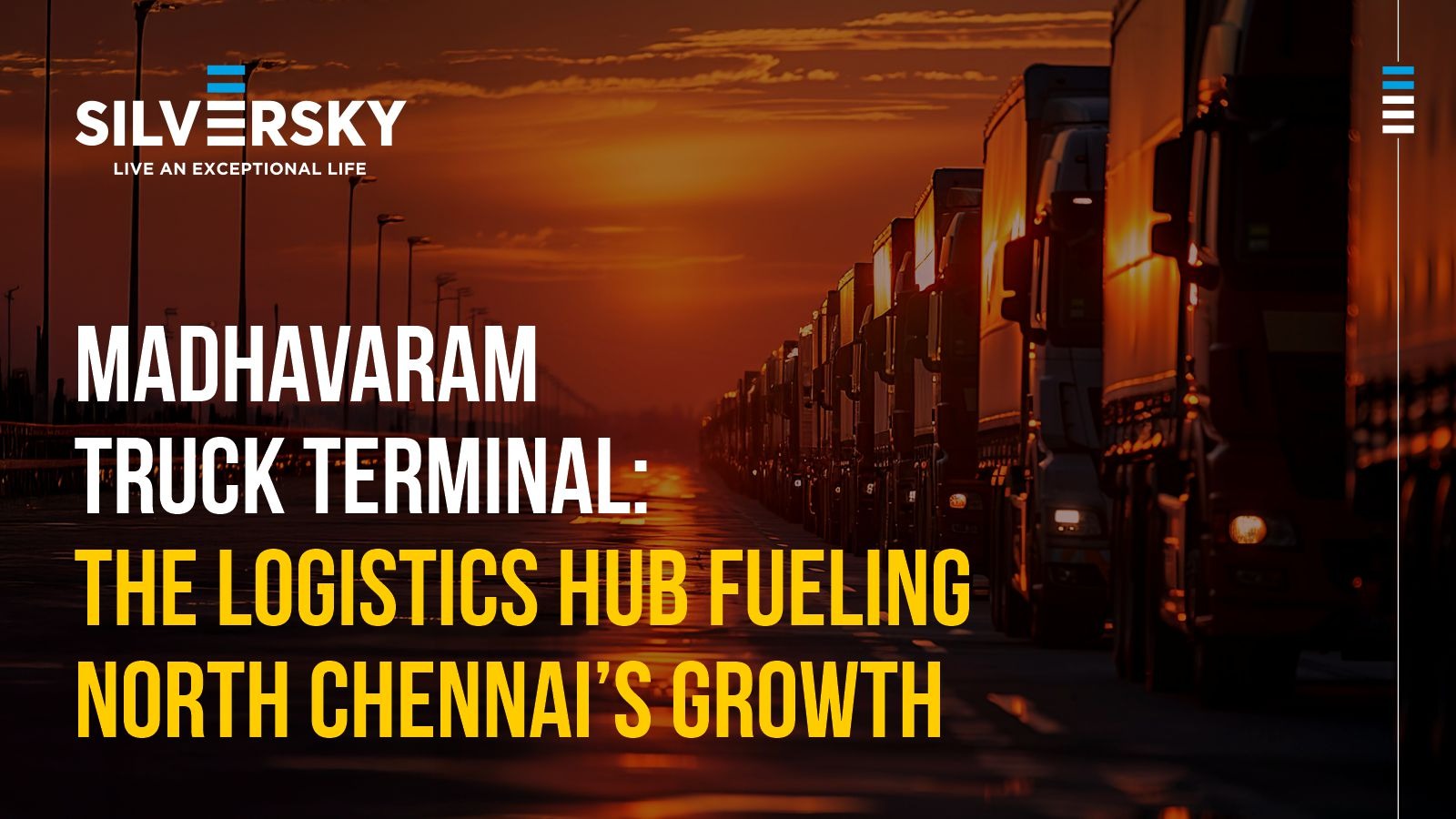 Madhavaram Truck Terminal: The Logistics Hub Fueling North Chennai’s Growth