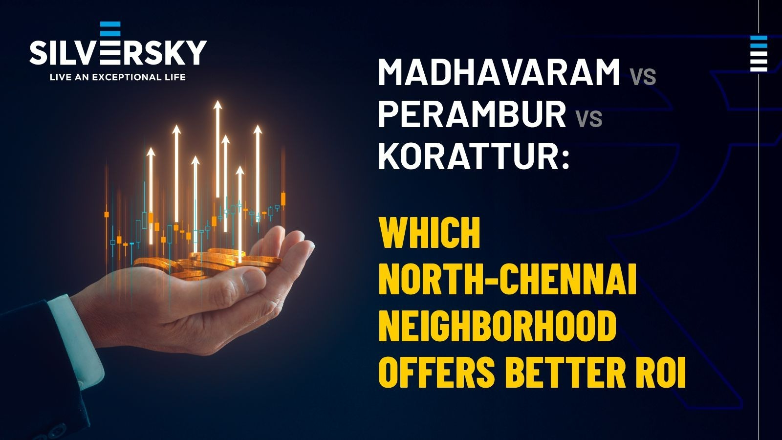 Madhavaram vs Perambur vs Korattur: Which North-Chennai Neighbourhood Offers Better ROI?