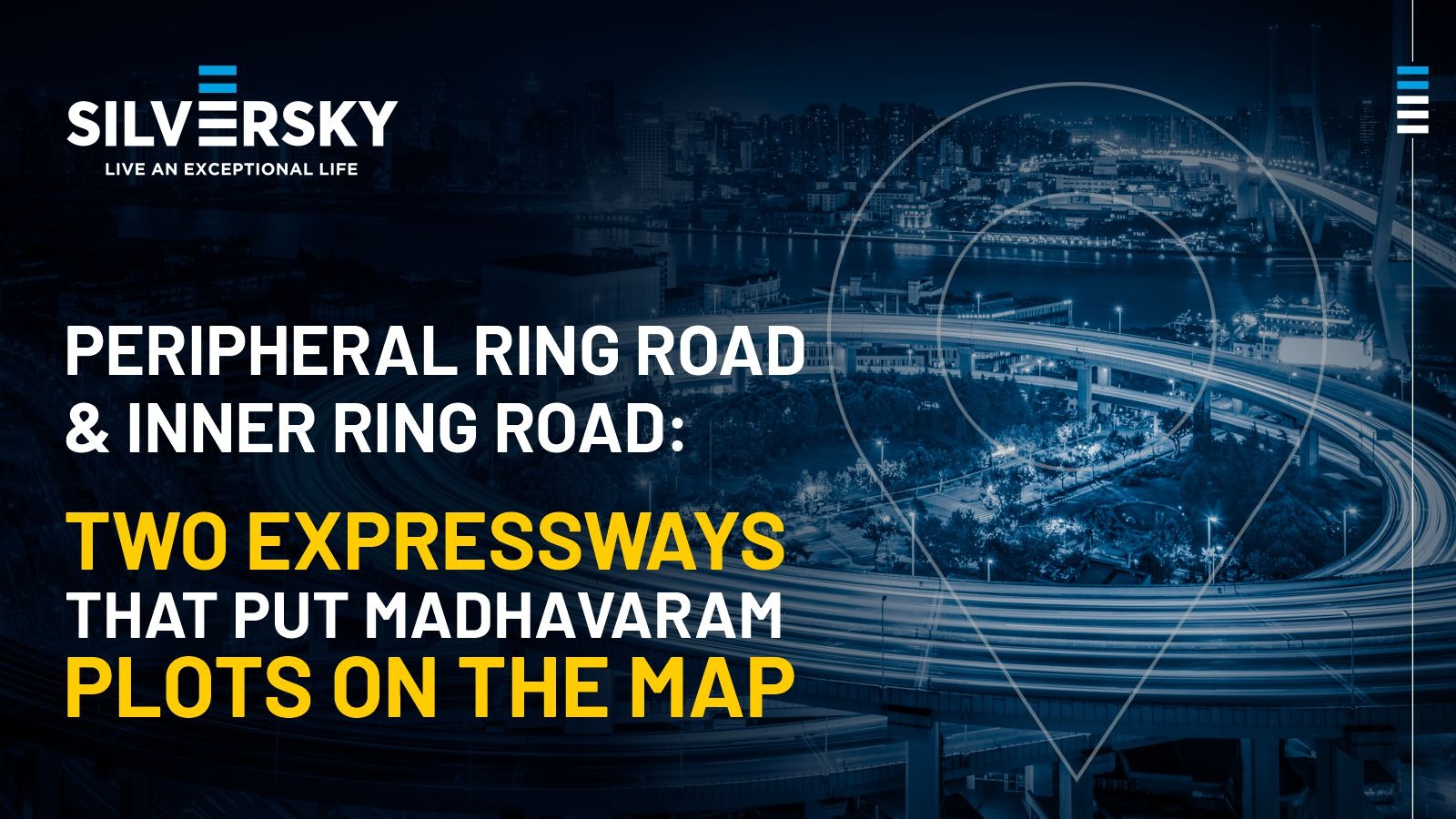 Peripheral Ring Road & Inner Ring Road: Two Expressways That Put Madhavaram Plots on the Map